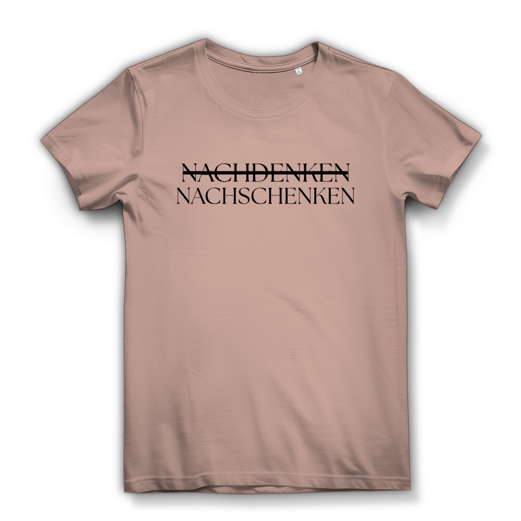 Nachschenken > Nachdenken – Damen T-Shirt