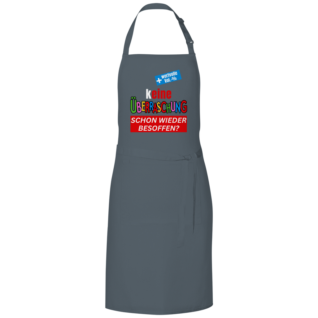 Keine Überraschung, schon wieder besoffen - Grillschürze