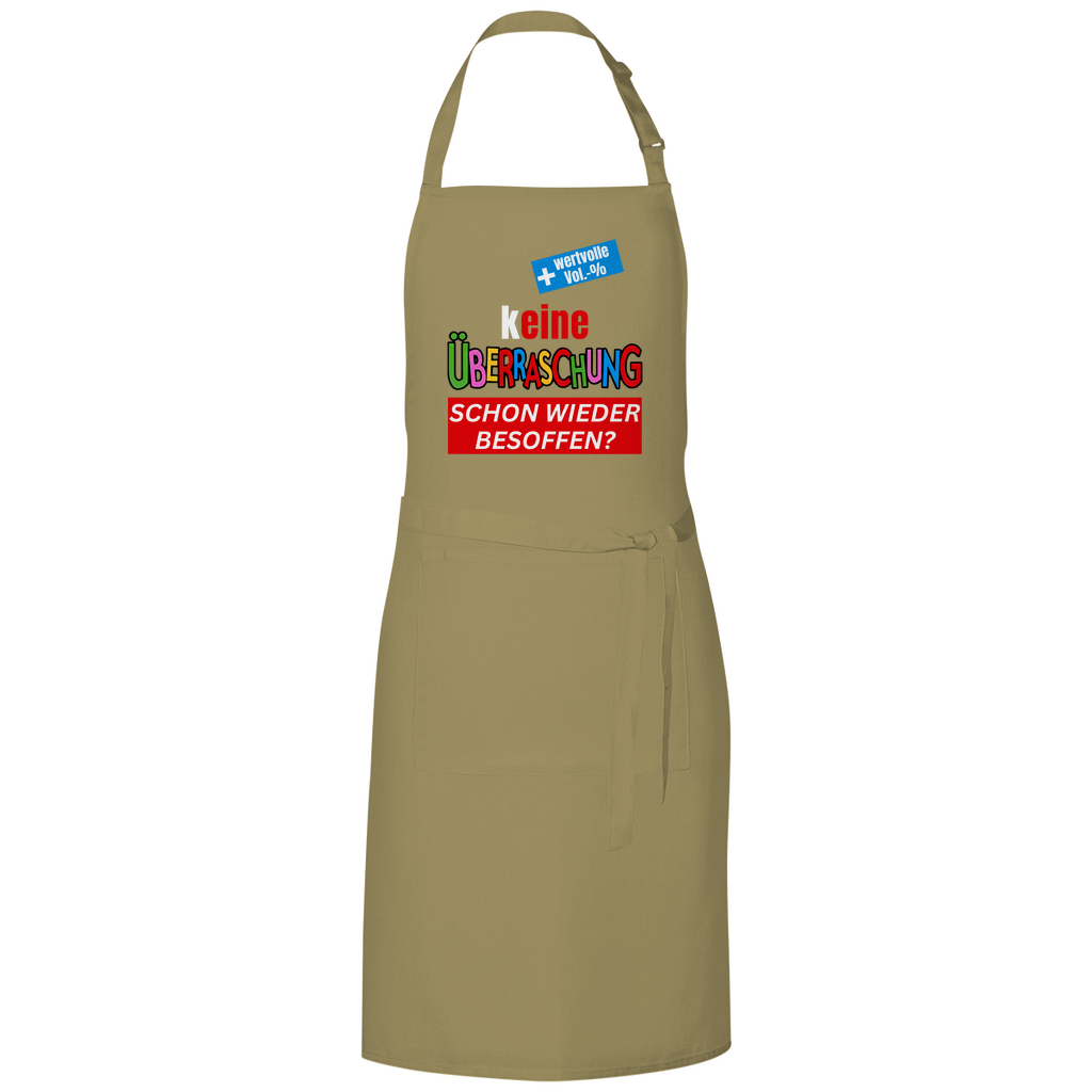 Keine Überraschung, schon wieder besoffen - Grillschürze