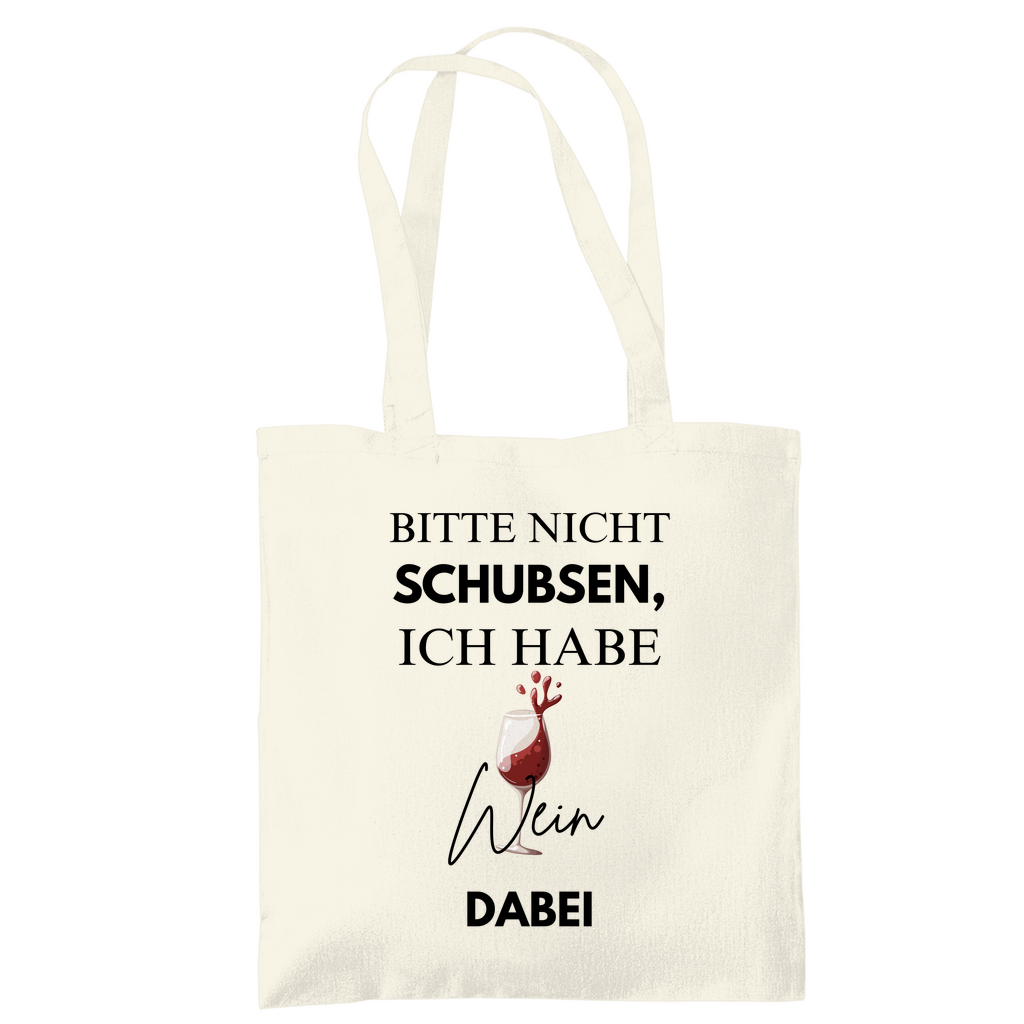 Bitte nicht schubsen, ich habe Wein dabei – Tragetasche