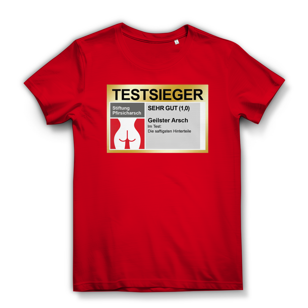 Testsieger Geilster Arsch – Damen T-Shirt