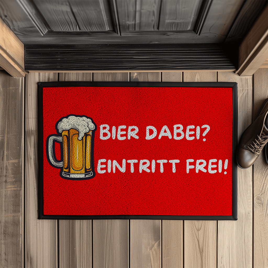 Bier dabei? Eintritt frei! – Fußmatte
