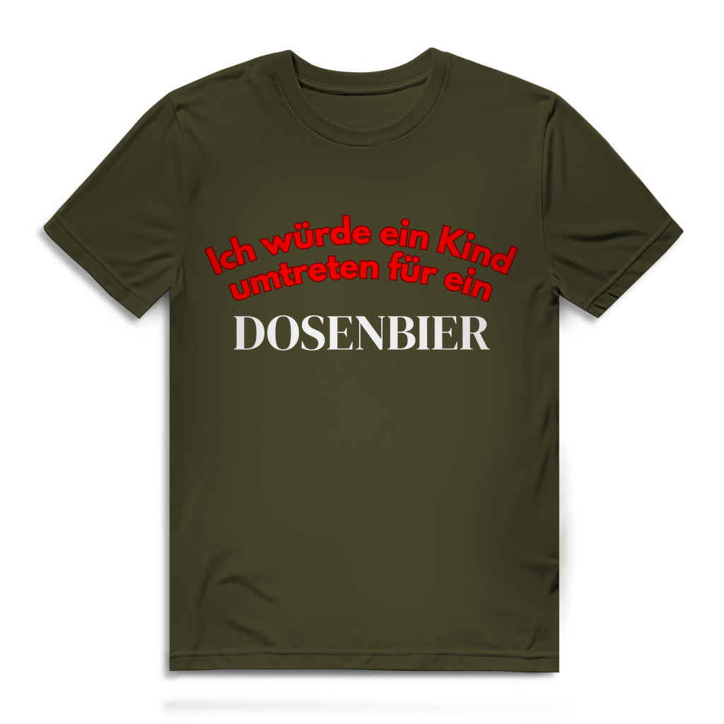 Ich würde ein Kind umtreten für ein Dosenbier – Herren T-Shirt