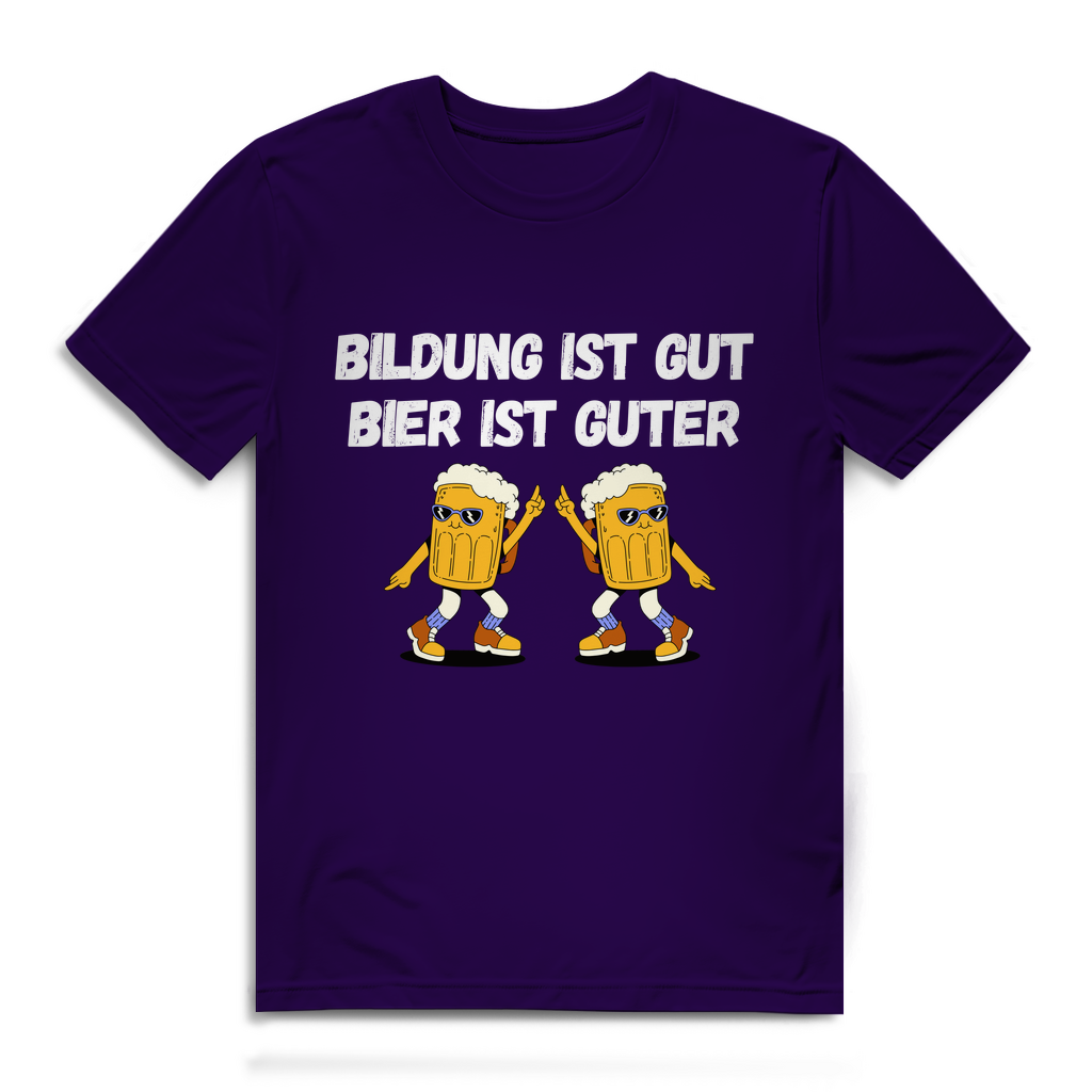 Bildung ist gut, Bier ist guter – Herren T-Shirt