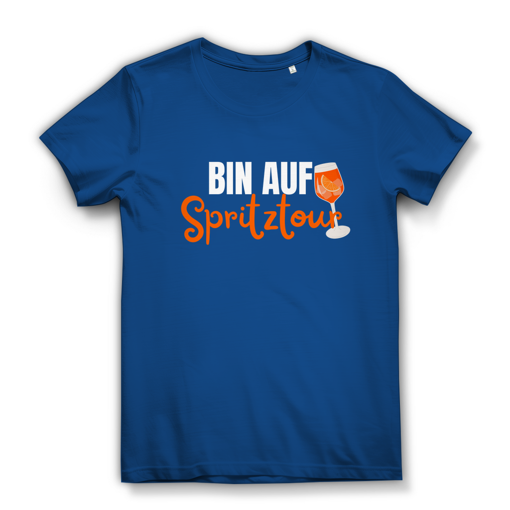 Bin auf Spritztour - lustiges Damen T-Shirt