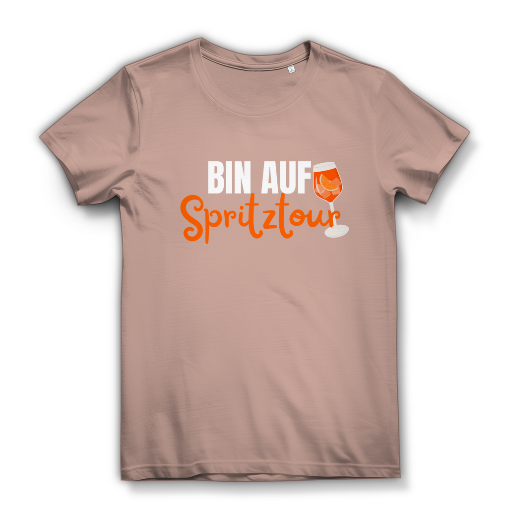 Bin auf Spritztour - lustiges Damen T-Shirt