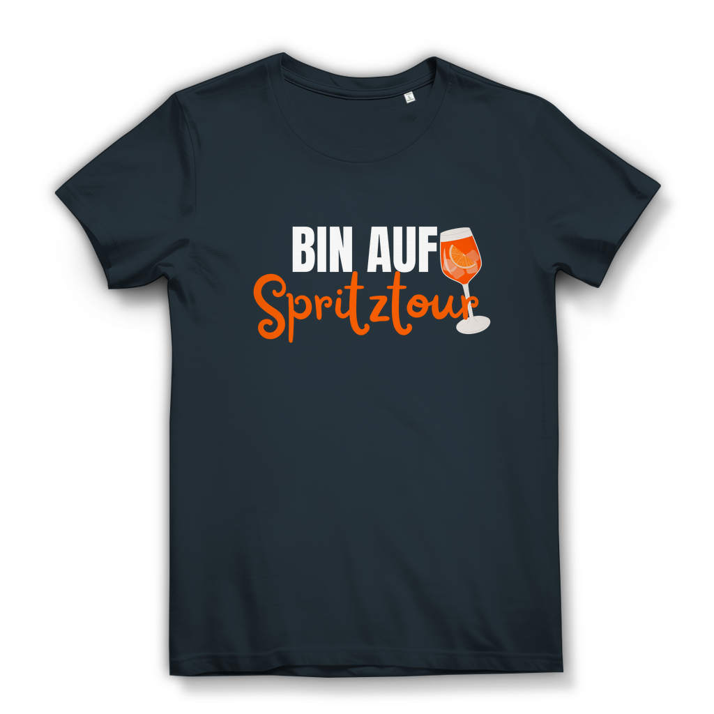 Bin auf Spritztour - lustiges Damen T-Shirt