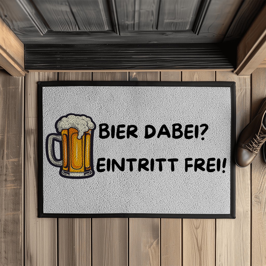 Bier dabei? Eintritt frei! – Fußmatte