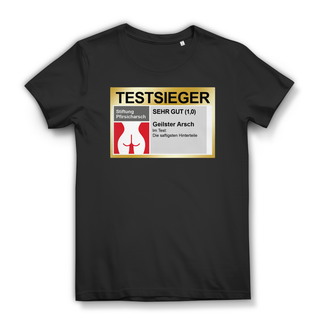Testsieger Geilster Arsch – Damen T-Shirt