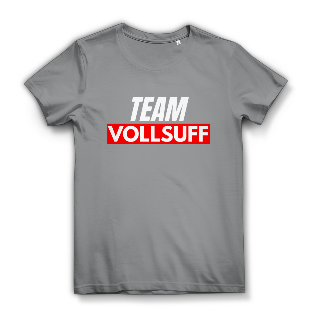 Team Vollsuff – lustiges Damen T-Shirt