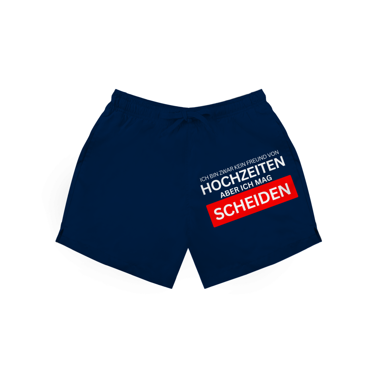 Ich bin zwar kein Freund von Hochzeiten, aber ich mag Scheiden – Badehose