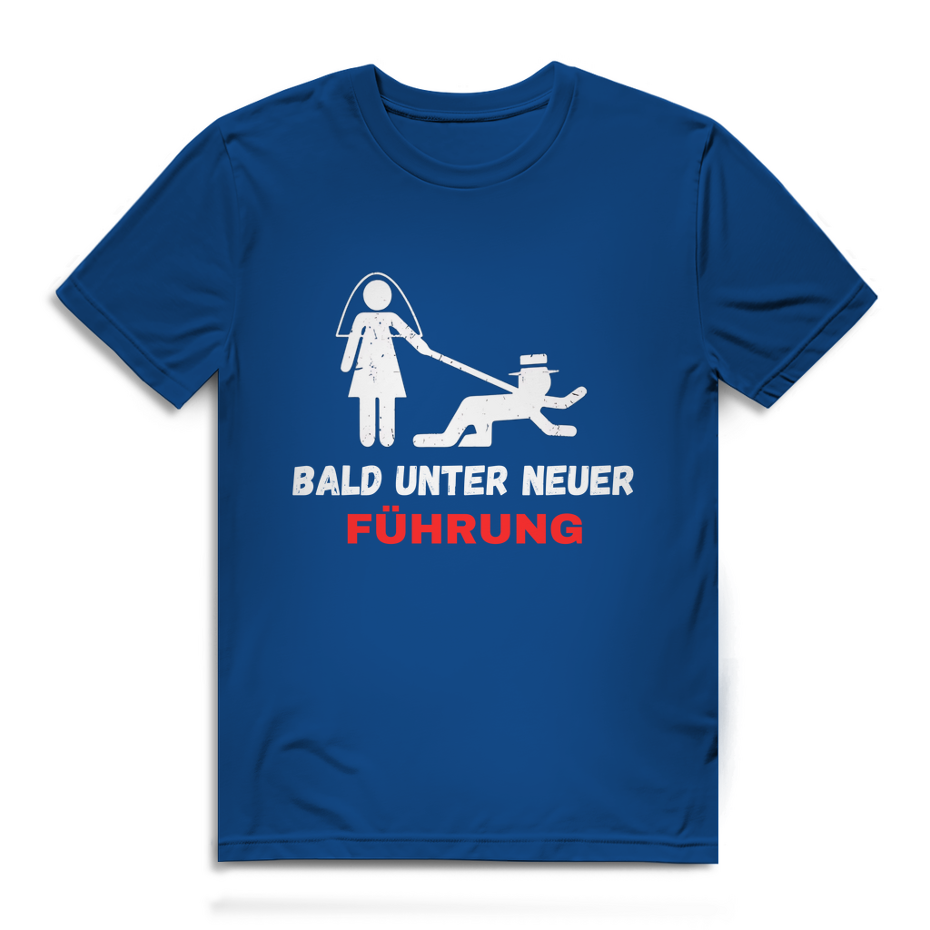 Bald unter neuer Führung – Herren T-Shirt