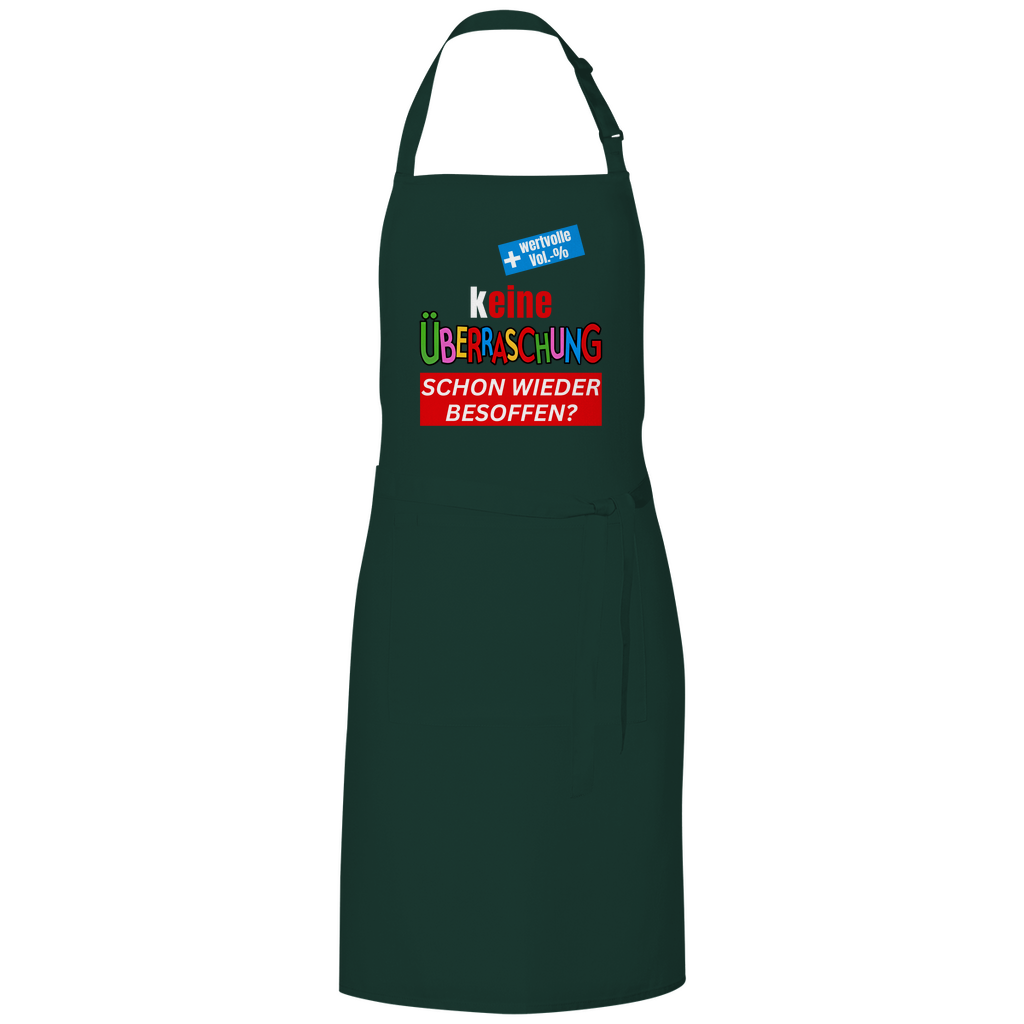 Keine Überraschung, schon wieder besoffen - Grillschürze