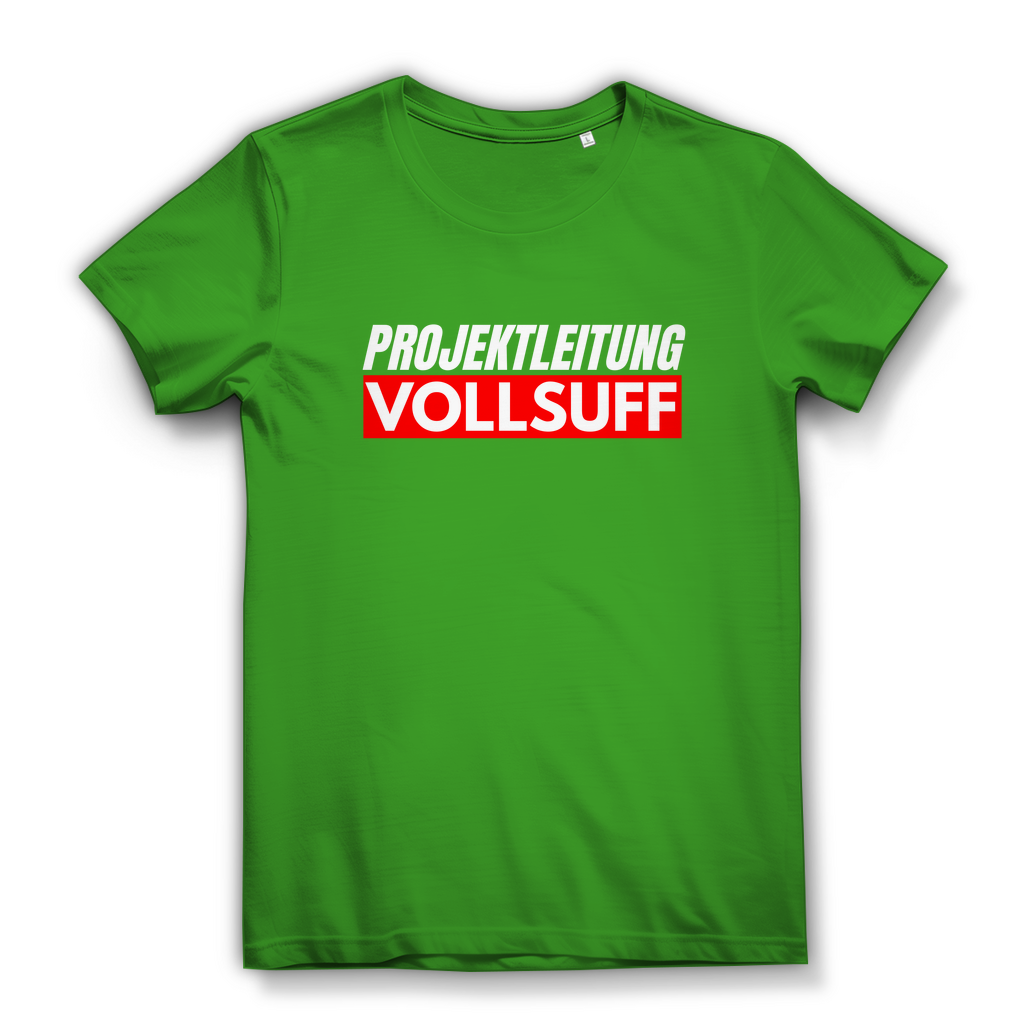 Projektleitung Vollsuff – Damen T-Shirt