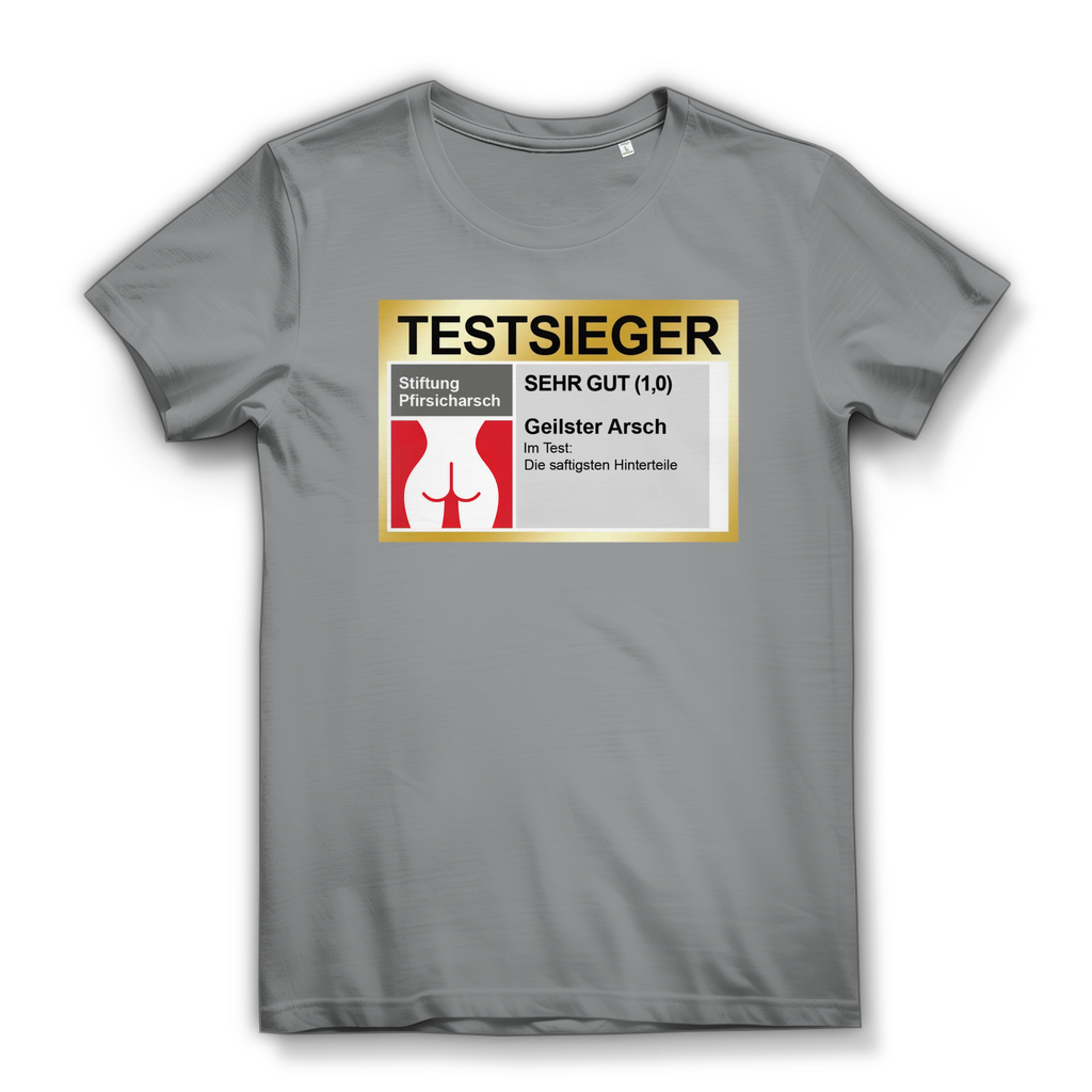 Testsieger Geilster Arsch – Damen T-Shirt