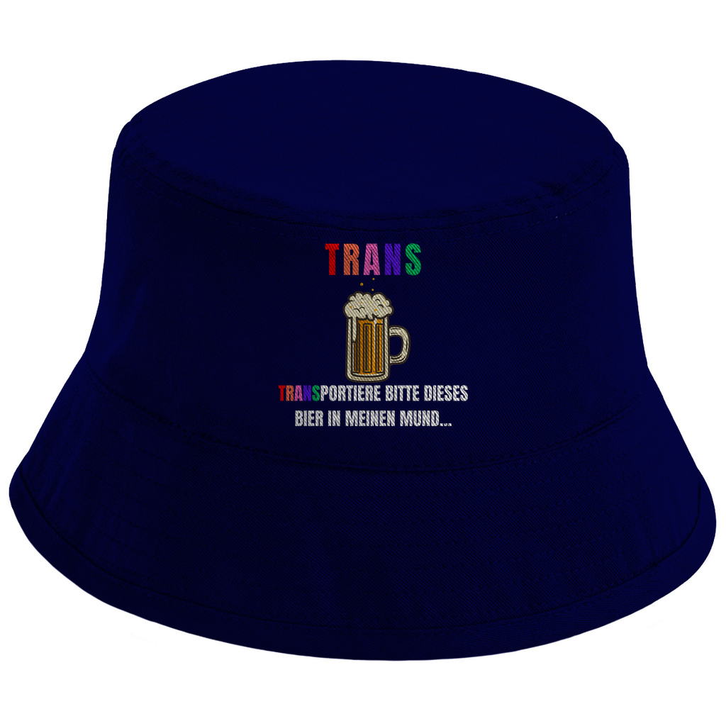 TRANS – Transportiere bitte dieses Bier in meinen Mund... – Bucket Hat