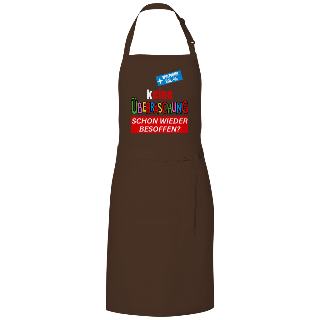 Keine Überraschung, schon wieder besoffen - Grillschürze
