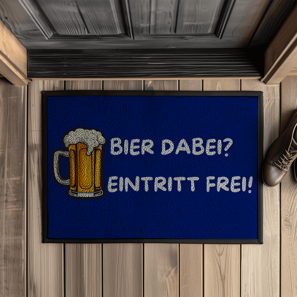 Bier dabei? Eintritt frei! – Fußmatte
