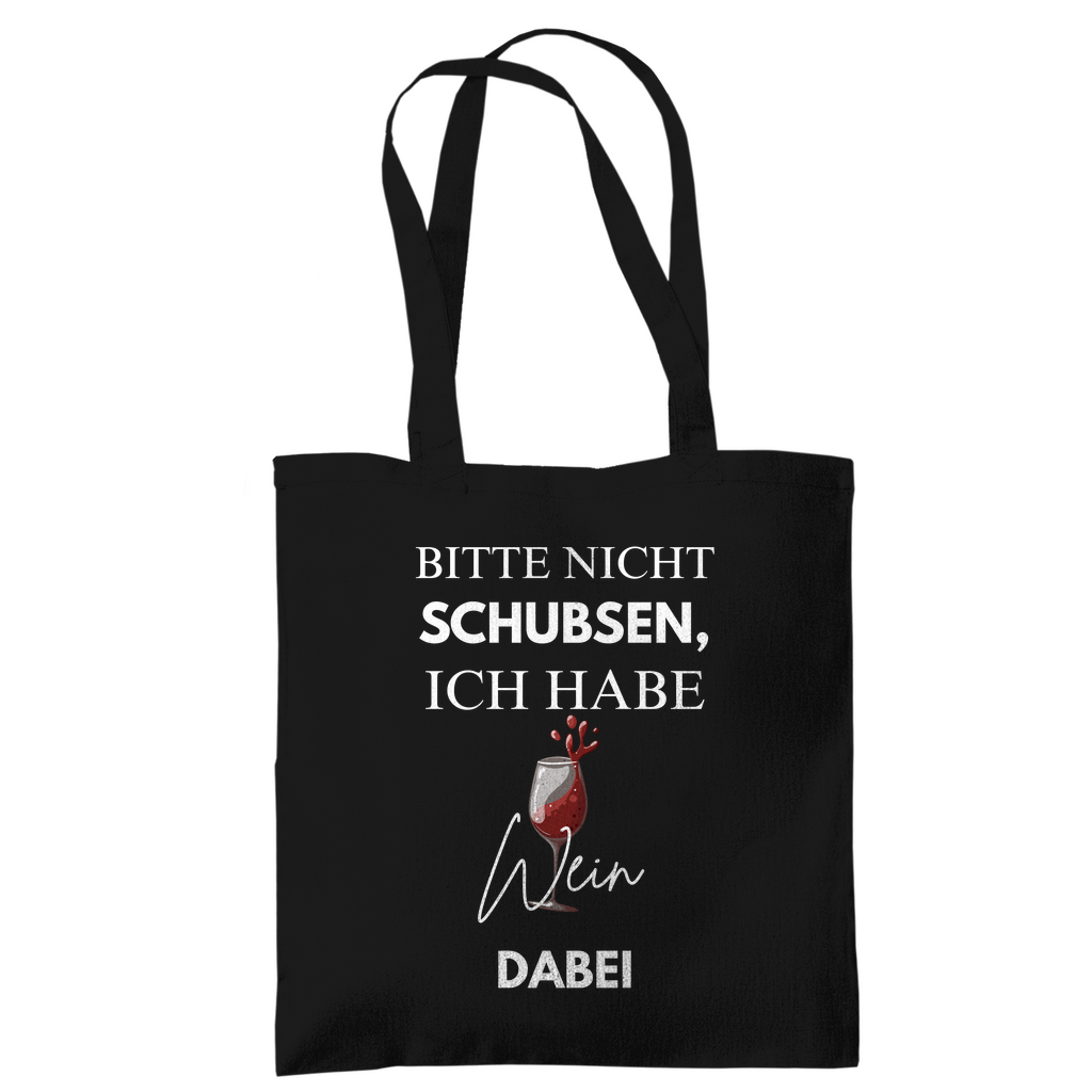 Bitte nicht schubsen, ich habe Wein dabei – Tragetasche