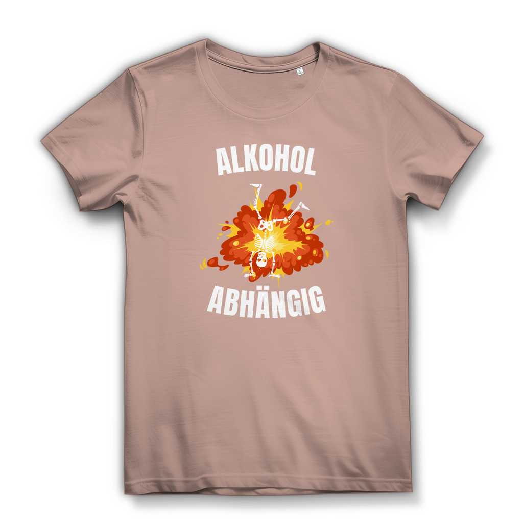 Alkoholabhängig - lustiges Damen T-Shirt