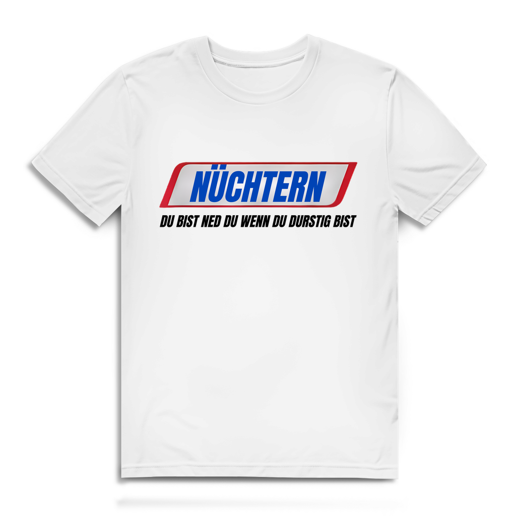 NÜCHTERN DU BIST NED DU WENN DU DURSTIG BIST – Herren T-Shirt