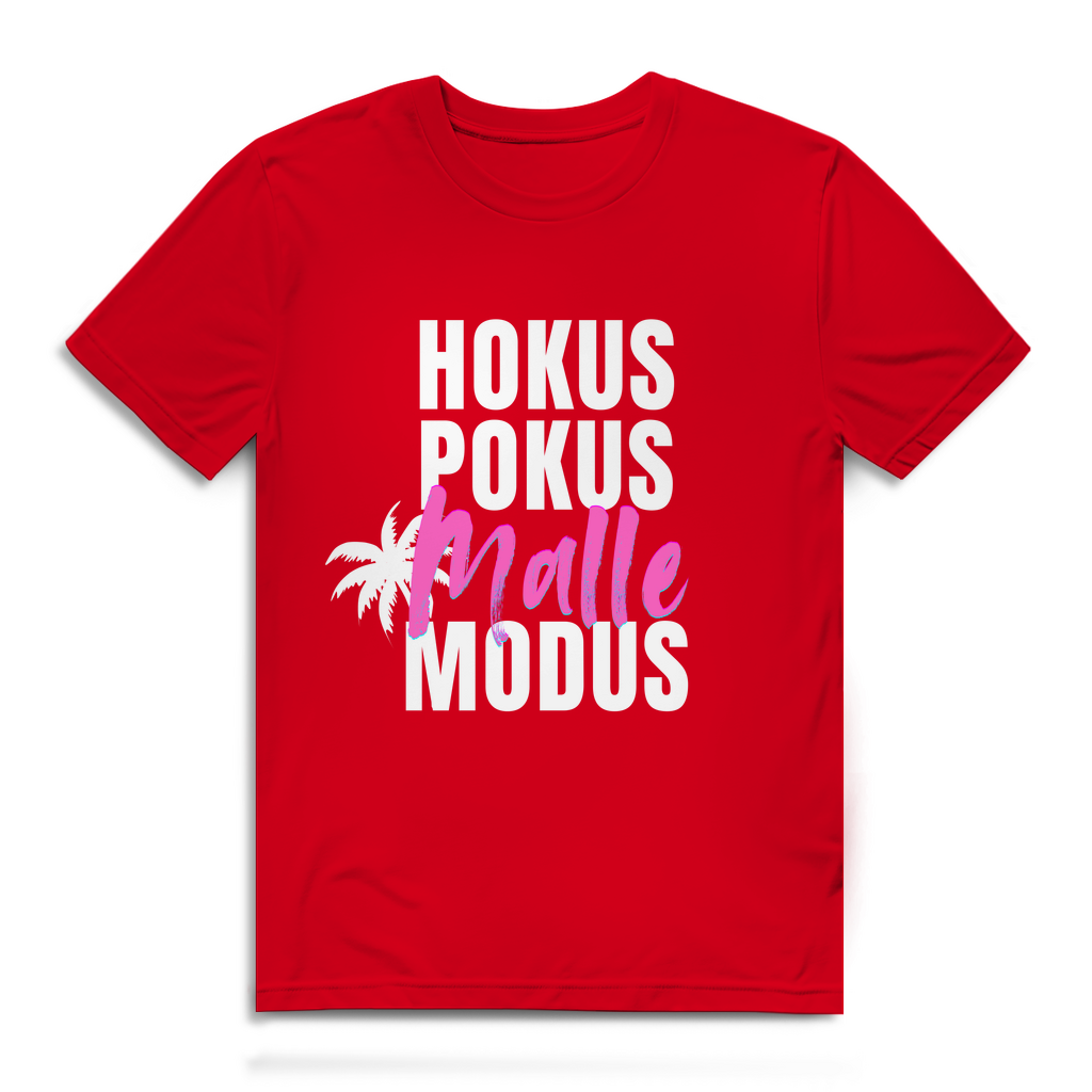 Hokus Pous – Malle Modus - Herren T-Shirt