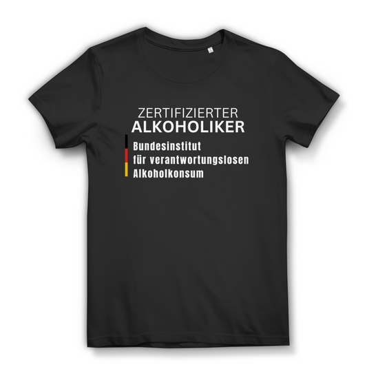 Zertifizierter Alkoholiker – Damen T-Shirt