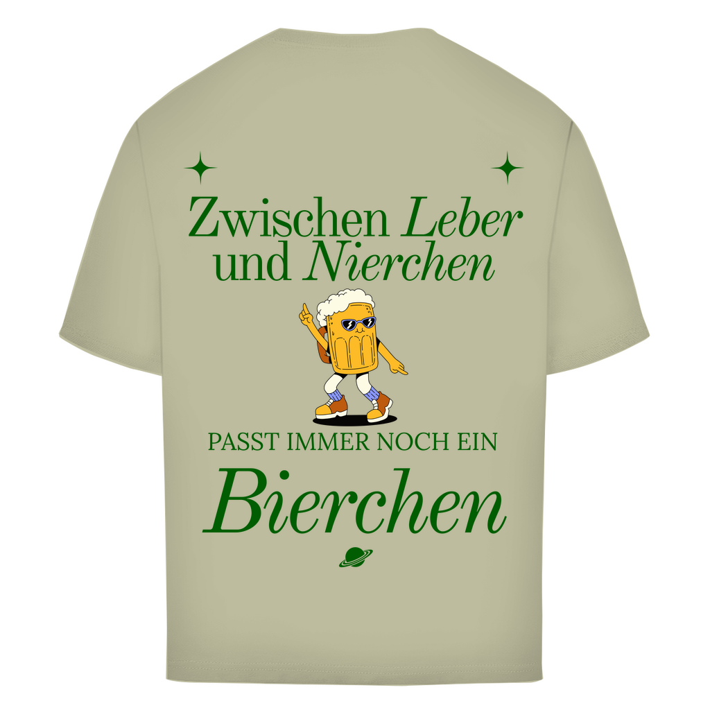 Zwischen Leber und Nierchen passt immer noch ein Bierchen – Oversized T-Shirt