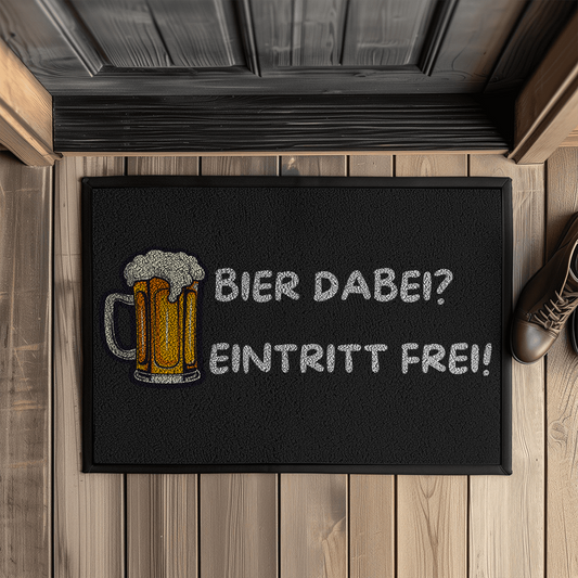 Bier dabei? Eintritt frei! – Fußmatte