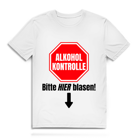 Alkoholkontrolle – Bitte hier blasen – Herren T-Shirt