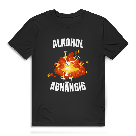 Alkoholabhängig – Herren T-Shirt