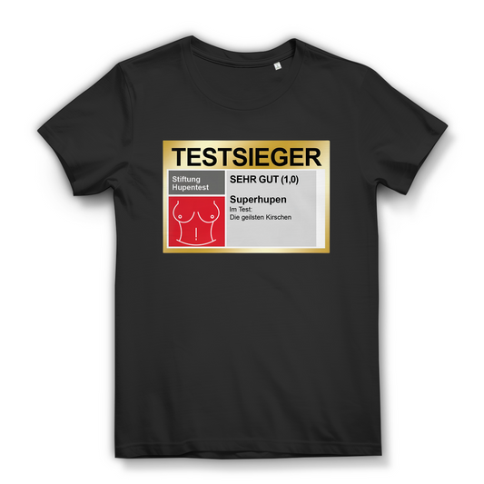 Testsieger Superhupen – Damen T-Shirt